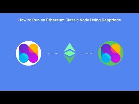 How to Run an Ethereum Classic Node Using DappNode
