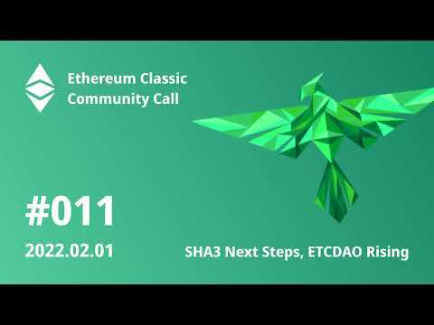 ETCCC011: SHA3 Next Steps, ETCDAO Rising