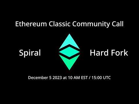 ETC Development Call - Spiral Network Upgrade