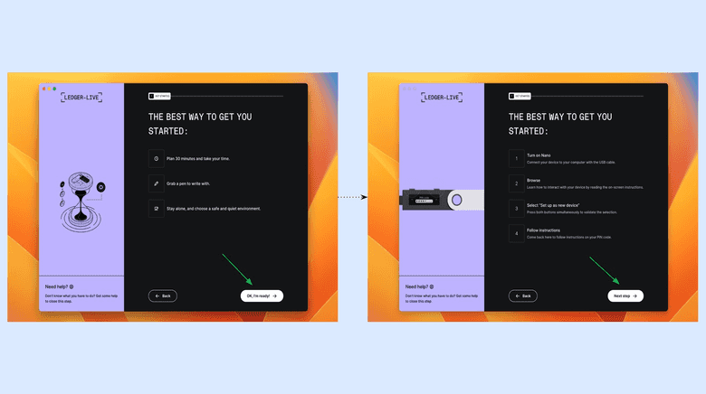 Pepare and turn on Ledger Nano S Pepare and turn on Ledger Nano S